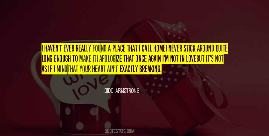 Quotes About A Place In Your Heart #1262246