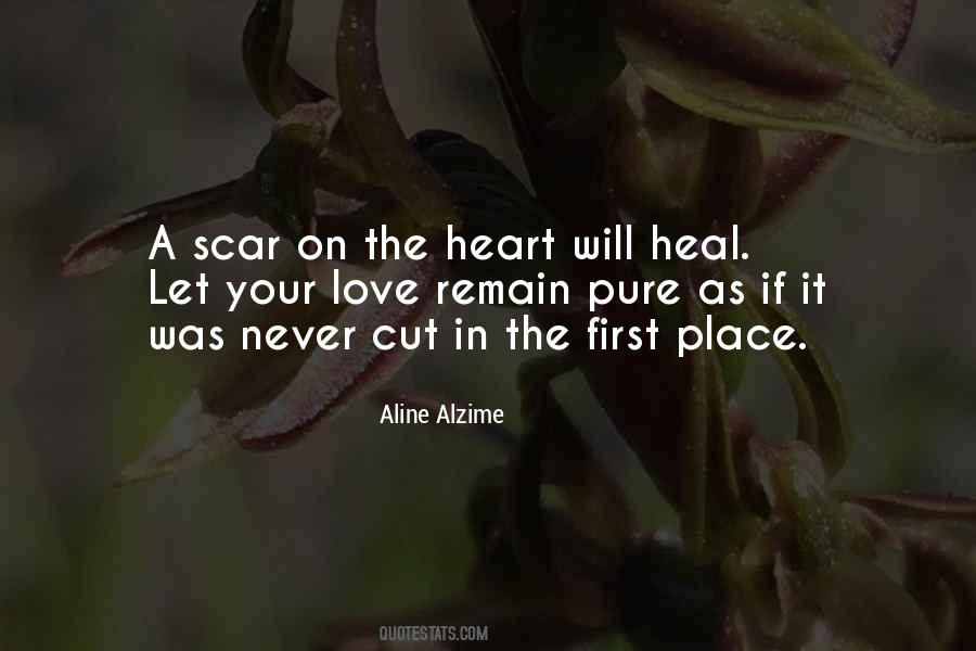 Quotes About A Place In Your Heart #712677