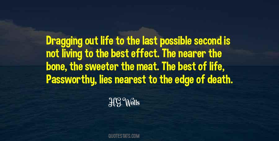 Quotes About Living Life On The Edge #1420328