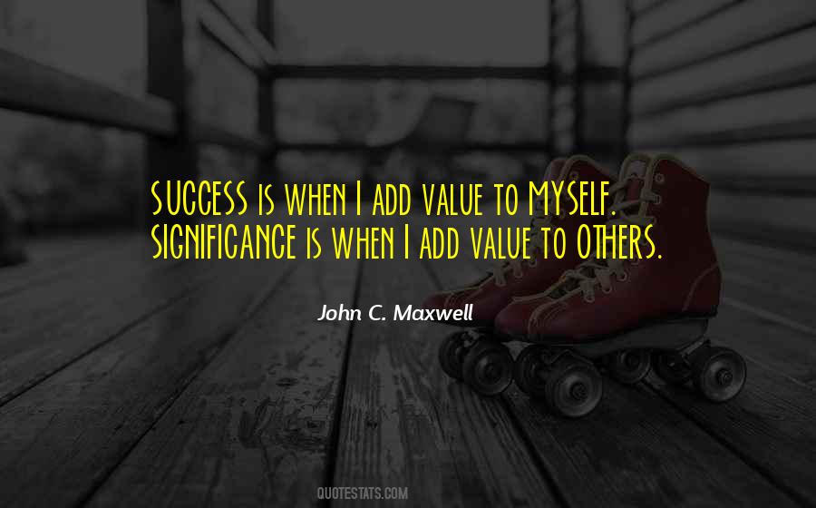 Quotes About Success And Significance #148127