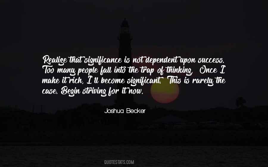 Quotes About Success And Significance #711796