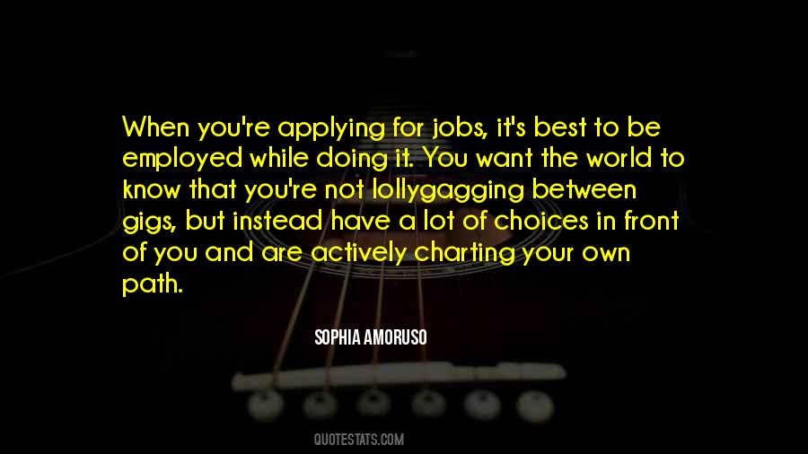 Quotes About Charting Your Course #1693645