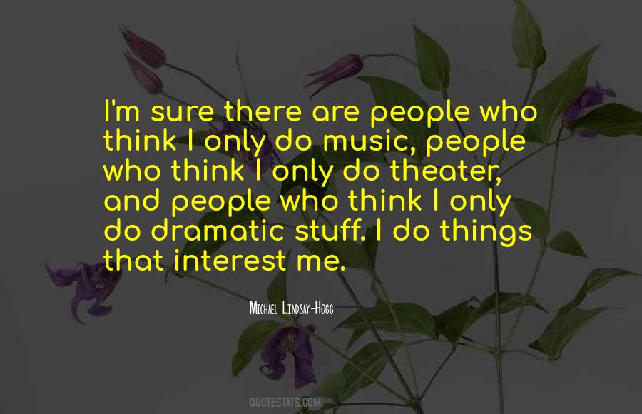 People Theater Quotes #438937