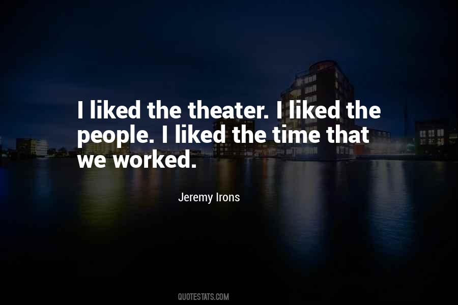 People Theater Quotes #443802