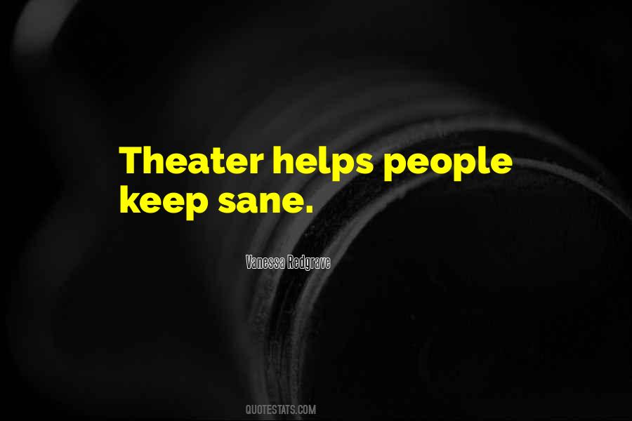 People Theater Quotes #464719
