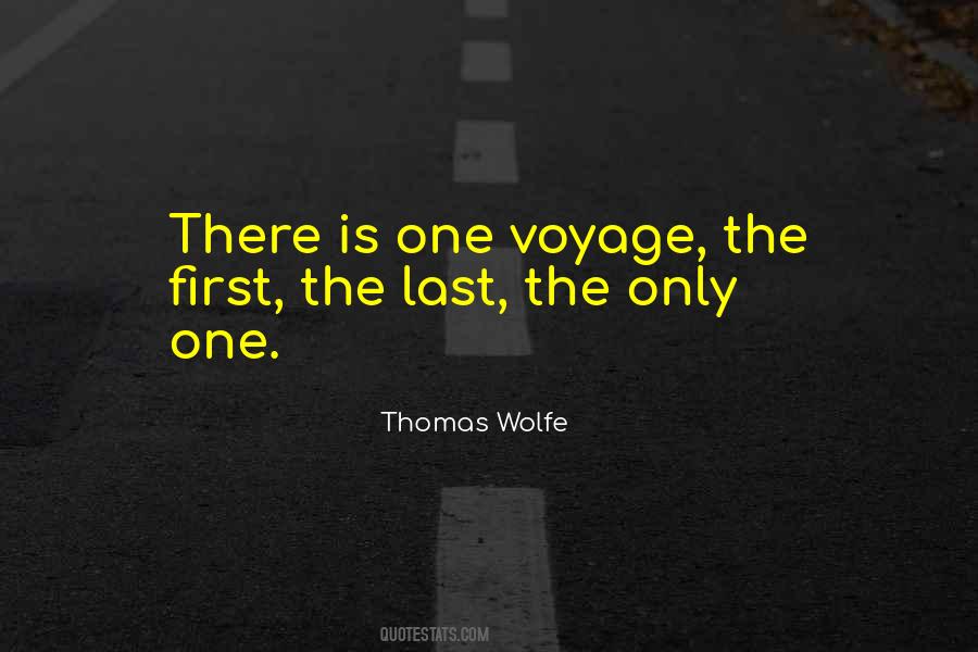 Quotes About Voyages #365659