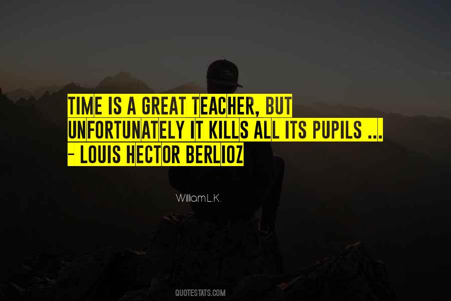 Quotes About A Great Teacher #1013477