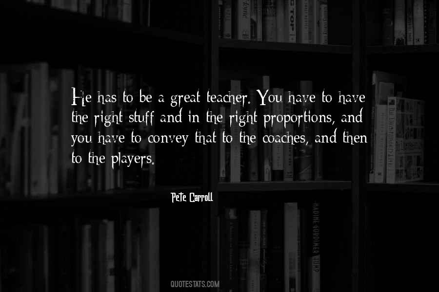 Quotes About A Great Teacher #1460054