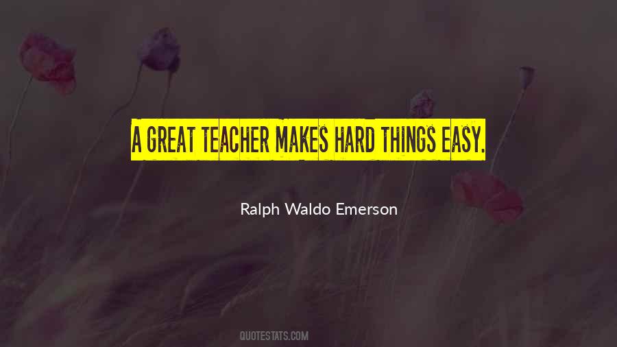Quotes About A Great Teacher #1538837