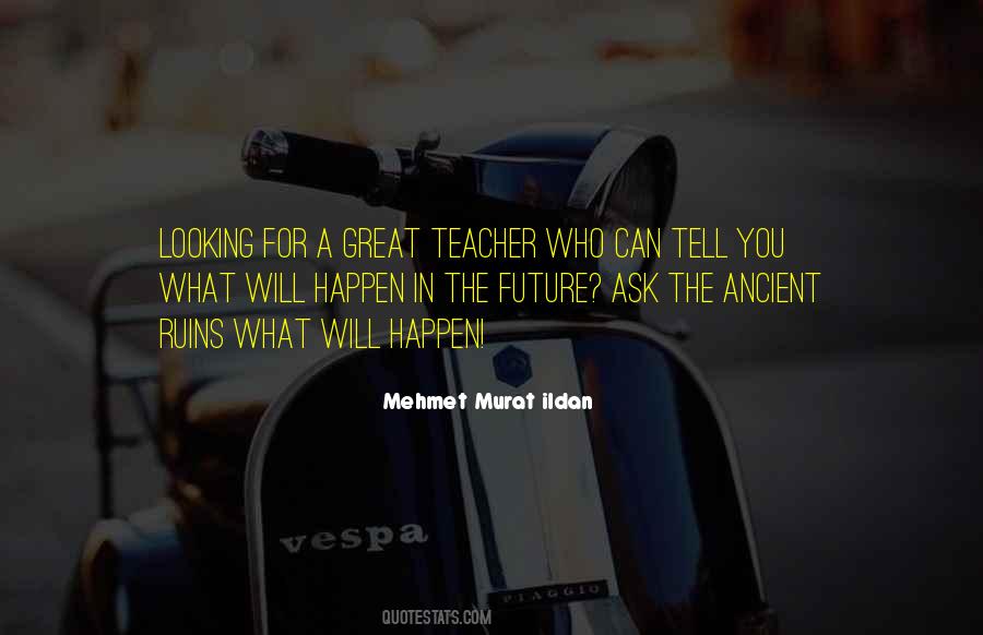 Quotes About A Great Teacher #1835281