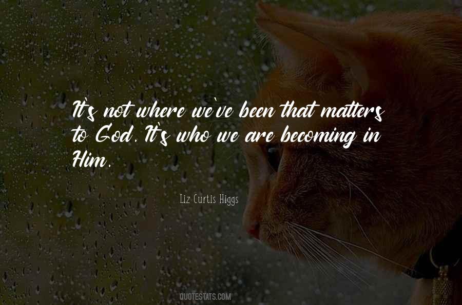 Becoming God Quotes #382258