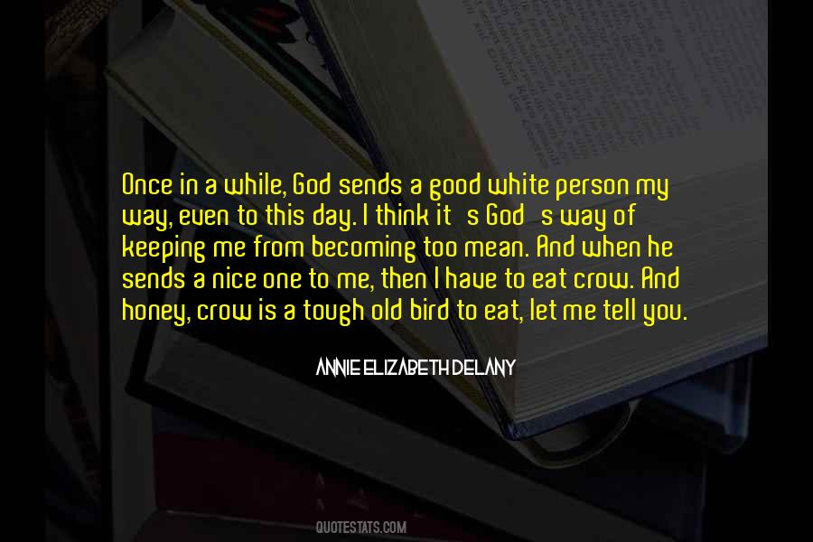 Becoming God Quotes #631729