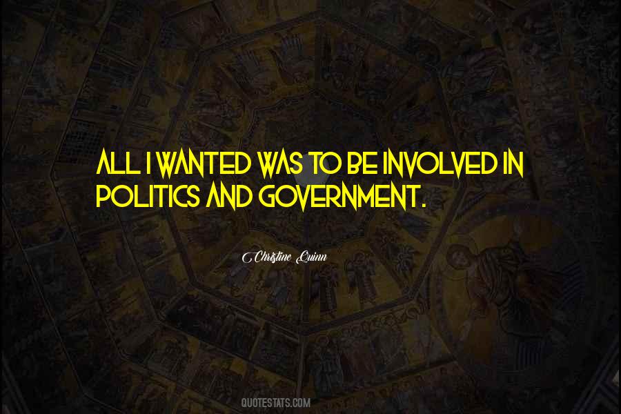 Quotes About Politics And Government #1019775