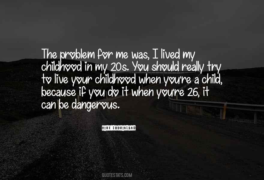 Quotes About Your 20s #1240107