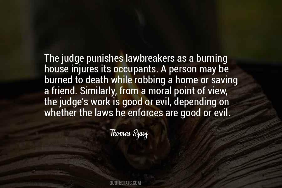 Quotes About Lawbreakers #498297