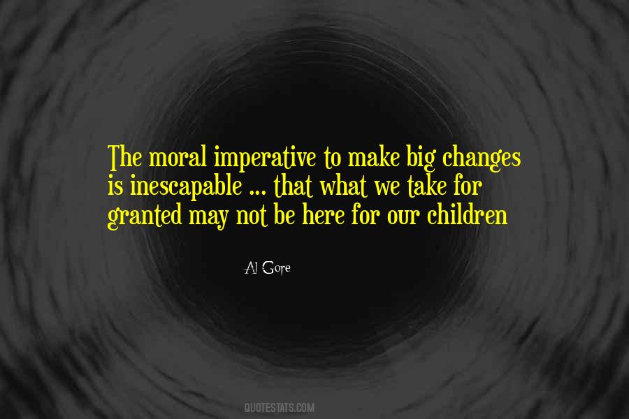 Moral Imperative Quotes #1619396