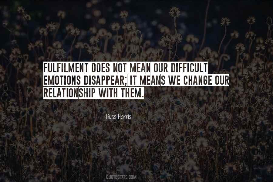 Quotes About Self Fulfilment #340196