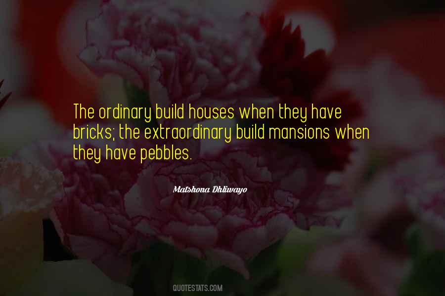 Quotes About Mansions #1212226