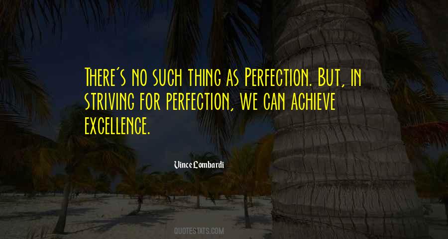 Quotes About Excellence #1214571