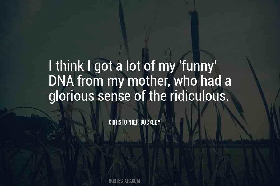 Quotes About Glorious #1756705