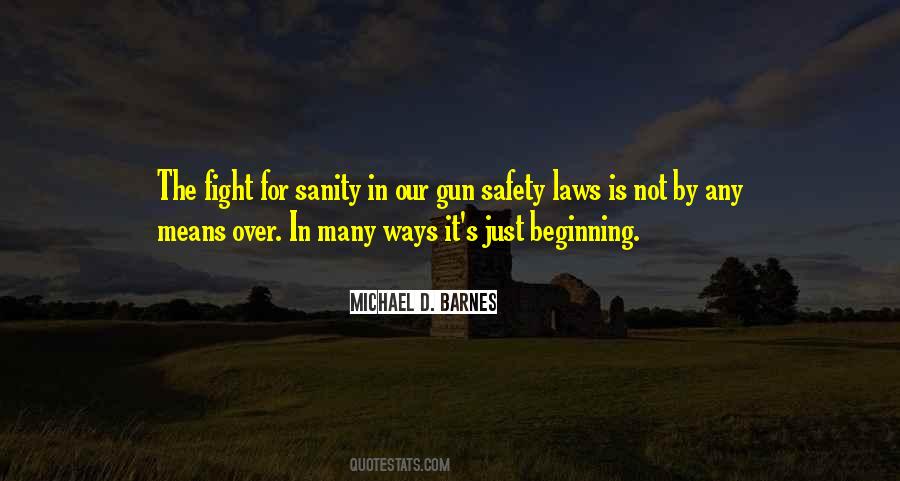 Quotes About Gun Laws #1377077