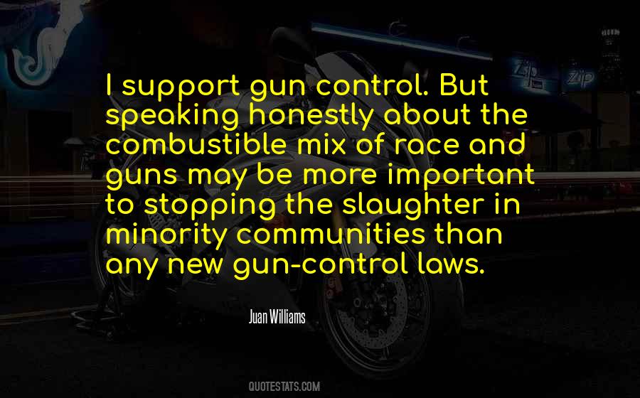 Quotes About Gun Laws #186821