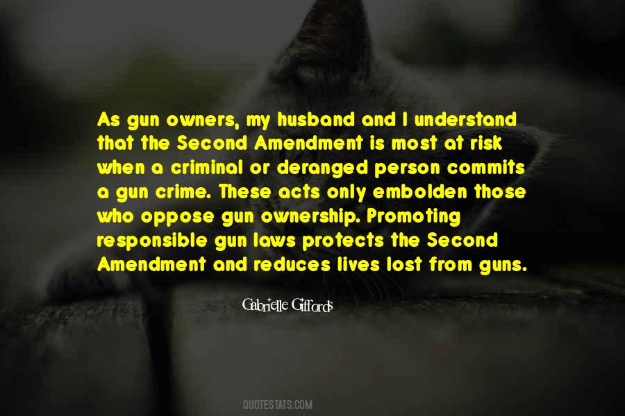 Quotes About Gun Laws #187935