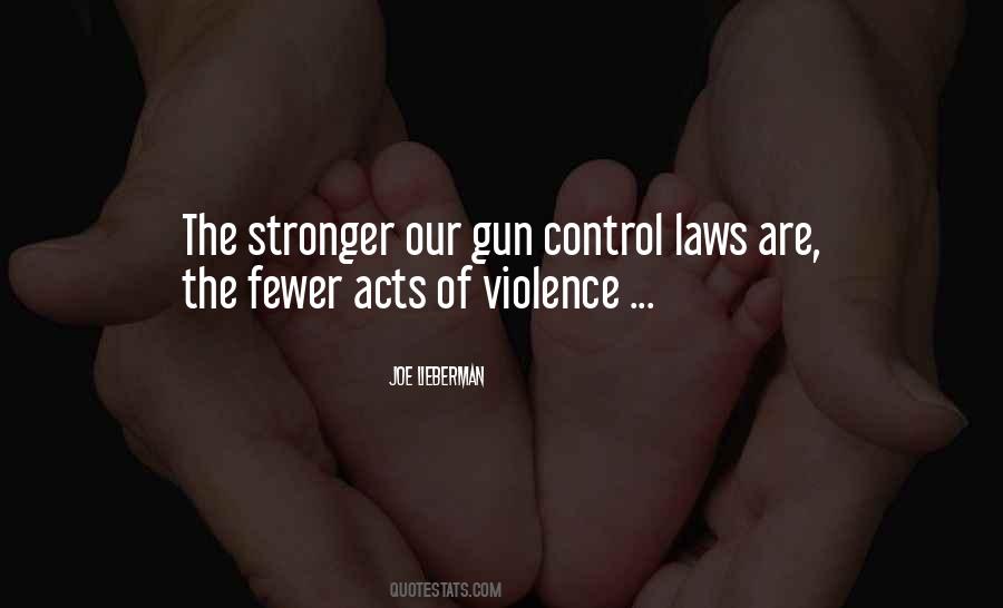 Quotes About Gun Laws #292620