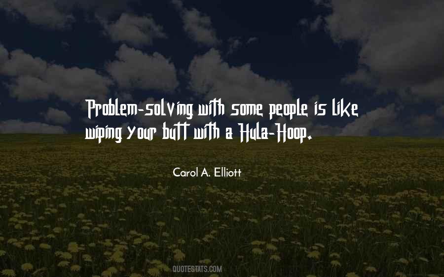 Solving A Problem Quotes #279634