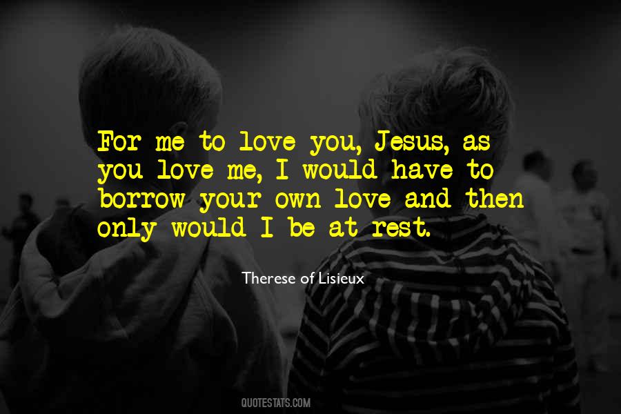 Love For Jesus Quotes #499259