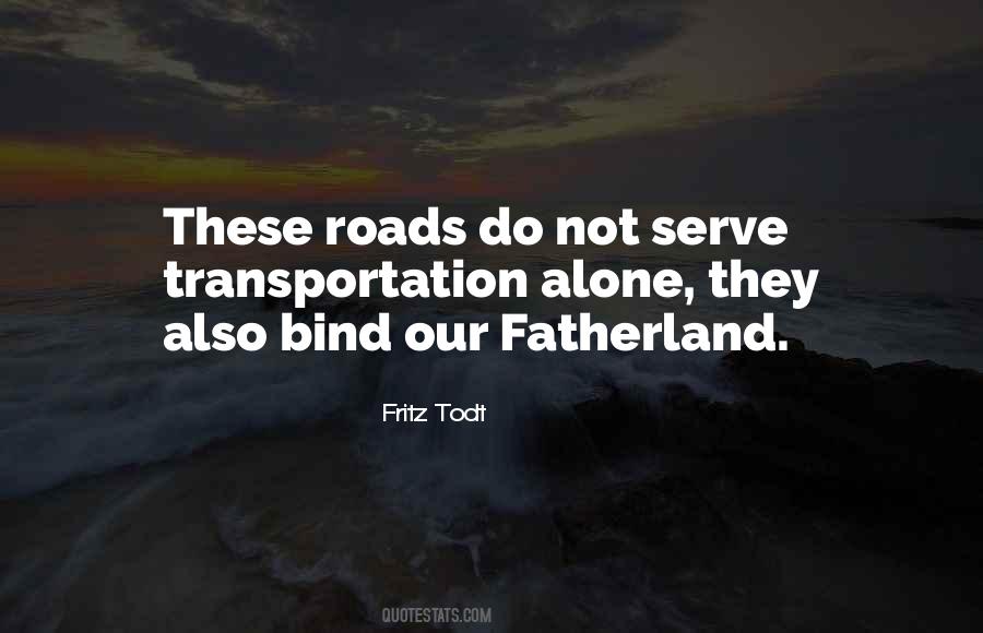 Quotes About Fatherland #1779325
