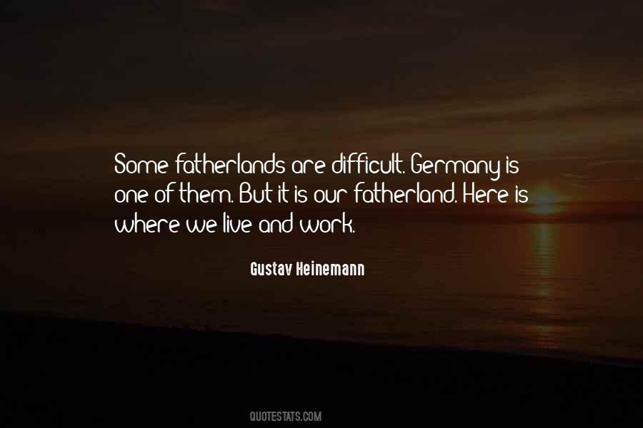 Quotes About Fatherland #789889