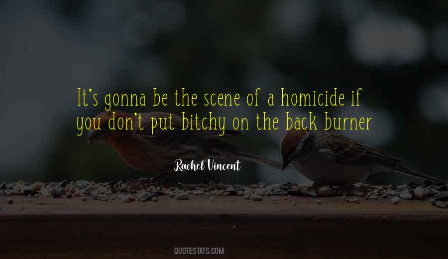 Quotes About Homicide #1083470