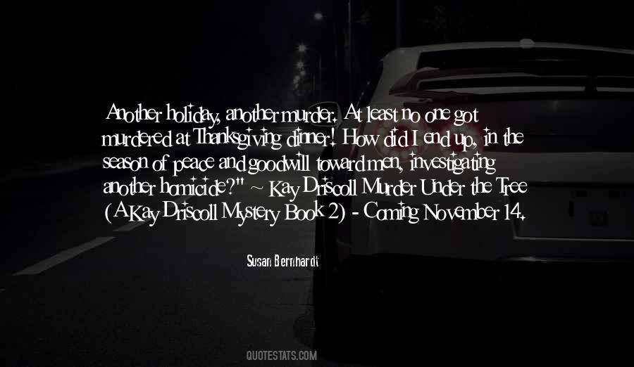 Quotes About Homicide #1556933