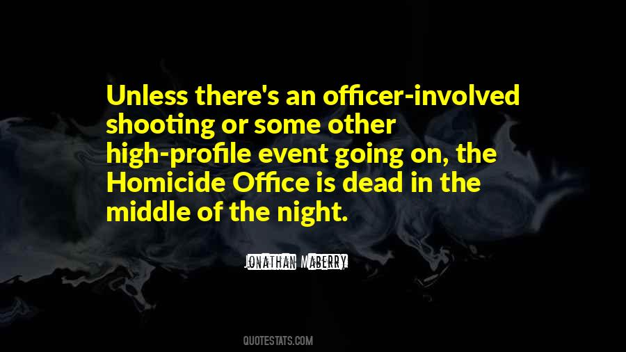 Quotes About Homicide #240250