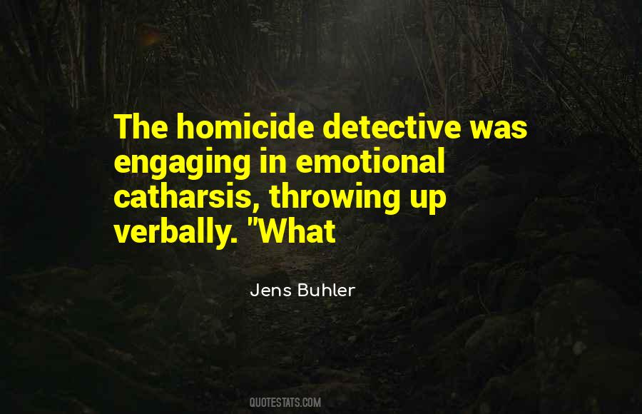 Quotes About Homicide #397264