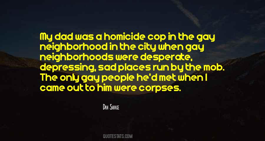 Quotes About Homicide #660738