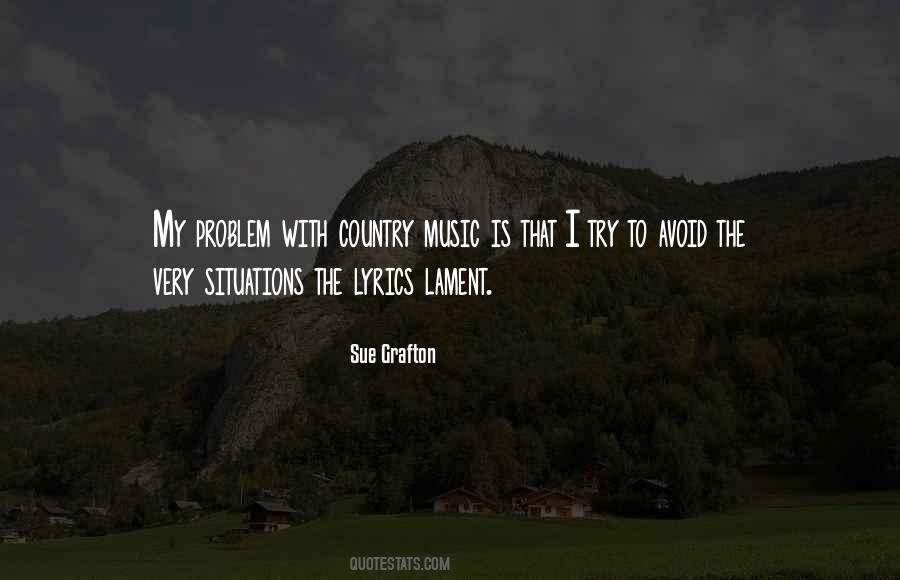 Quotes About Country Music Lyrics #1150840