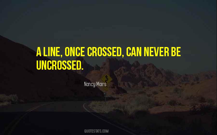 Line Crossed Quotes #539075