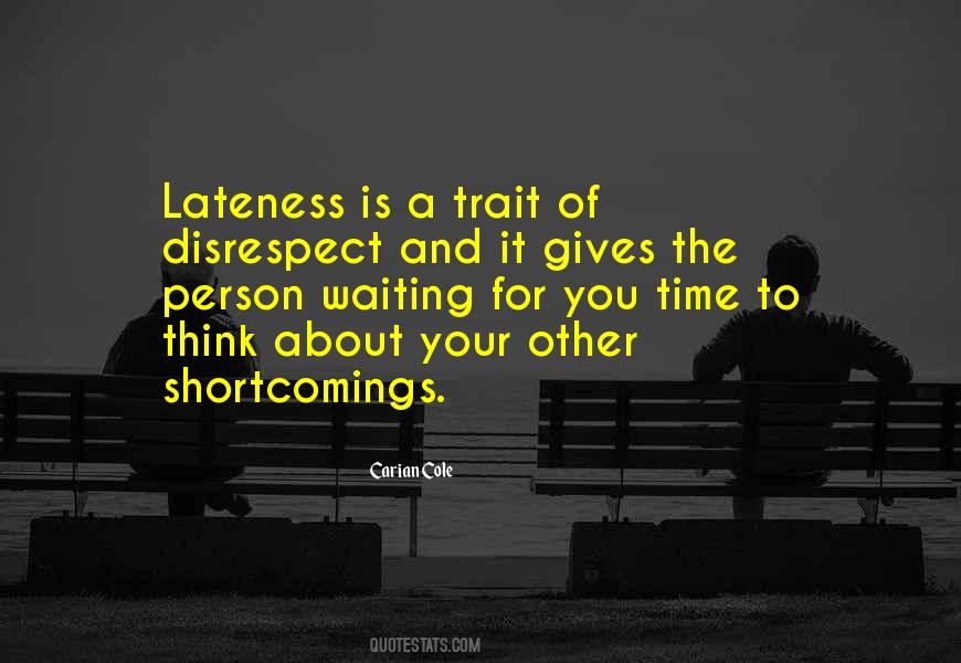 Quotes About Lateness #718086