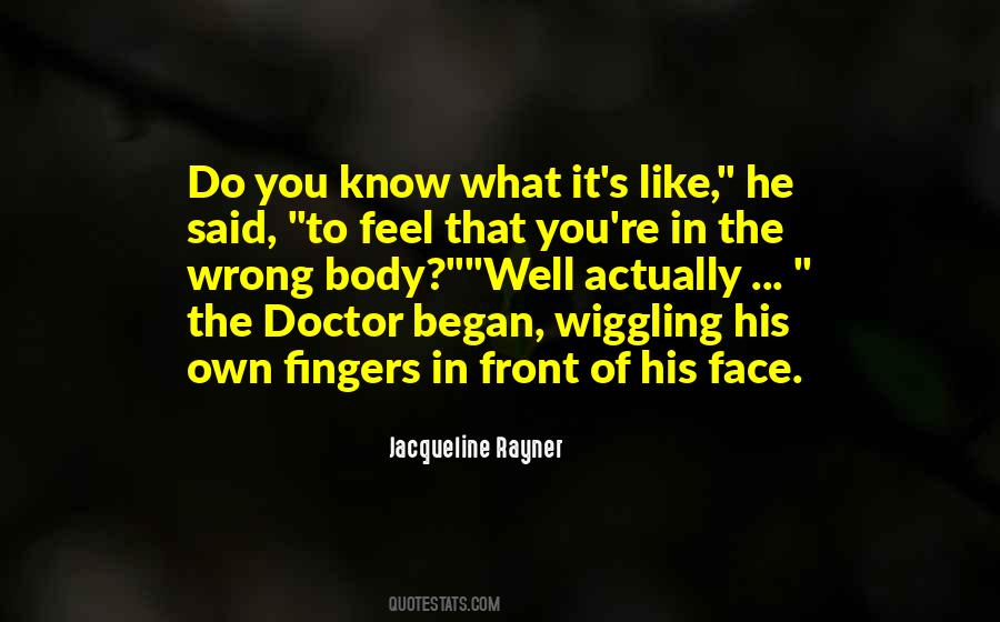 What It S Like Quotes #1139038