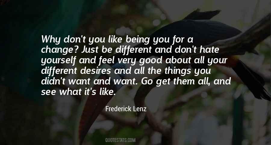 What It S Like Quotes #1179457
