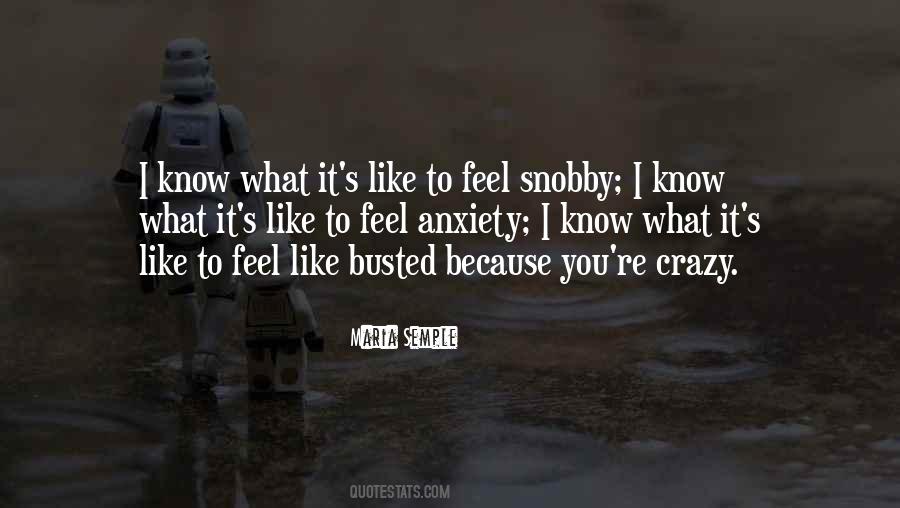 What It S Like Quotes #1286557