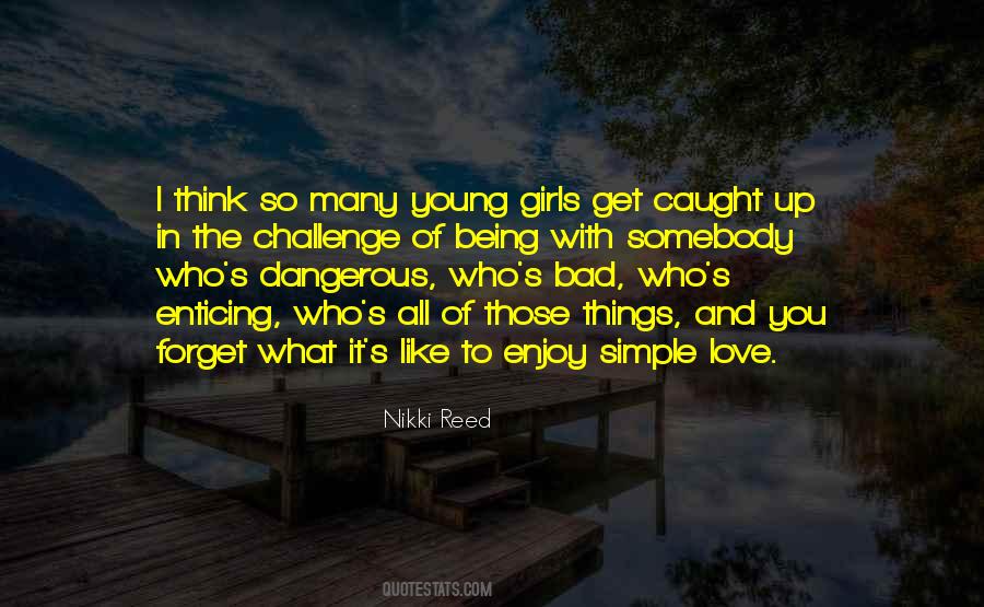 What It S Like Quotes #916408