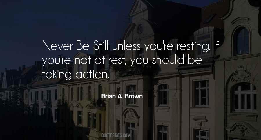 Quotes About Not Taking Action #204419