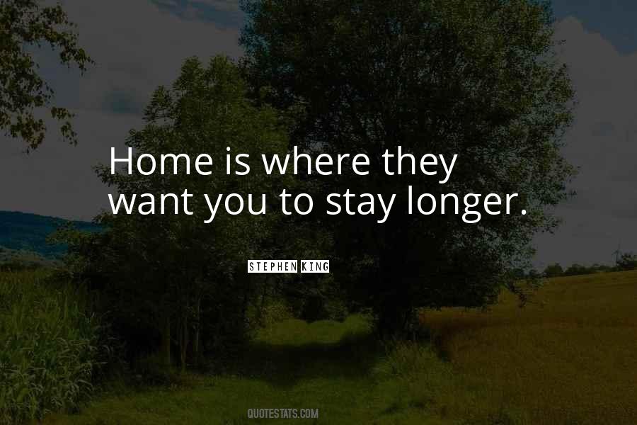 Home Is Where Quotes #1090801
