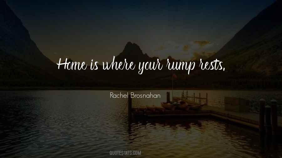 Home Is Where Quotes #1182295