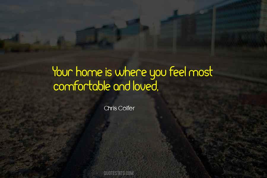 Home Is Where Quotes #1299448