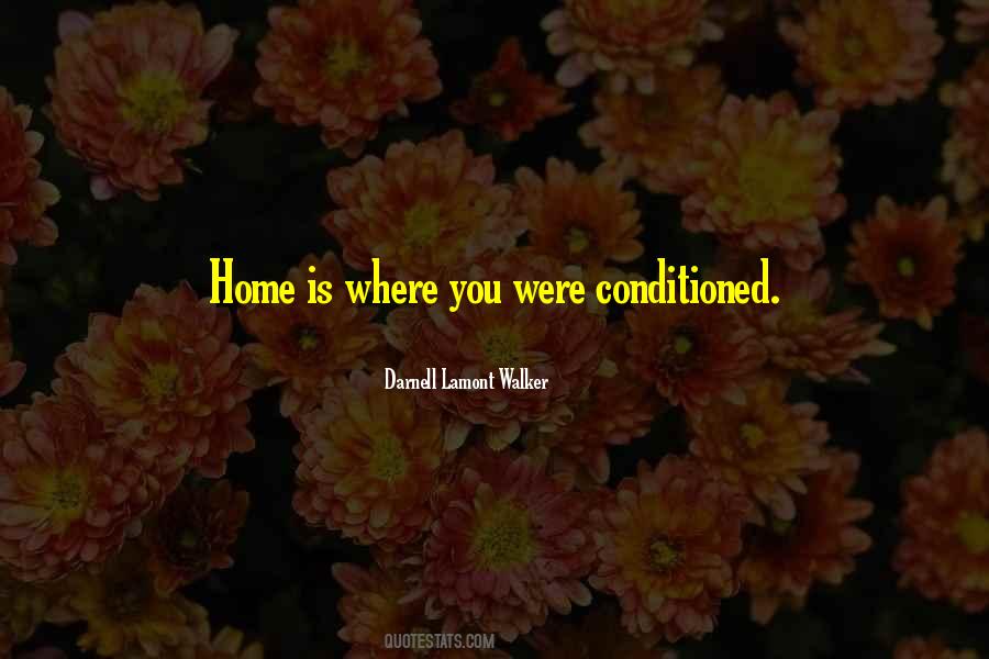 Home Is Where Quotes #1773472