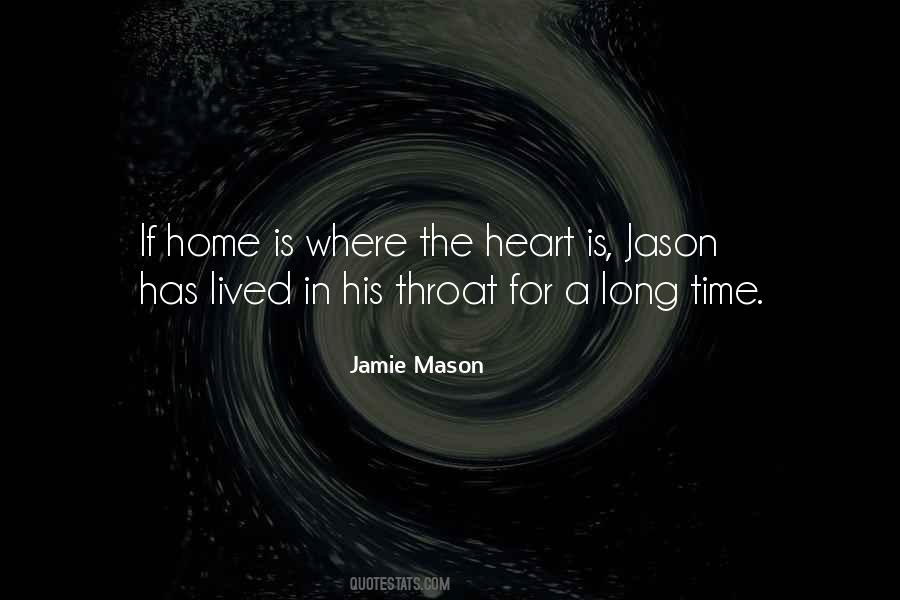 Home Is Where Quotes #1863995